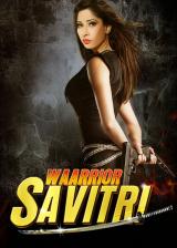voir la fiche complète du film : Waarrior Savitri