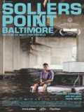 voir la fiche complète du film : Sollers Point - Baltimore