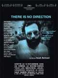 voir la fiche complète du film : There is no Direction