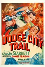 voir la fiche complète du film : Dodge City Trail