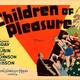 photo du film Children of Pleasure