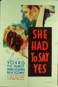voir la fiche complète du film : She Had to Say Yes