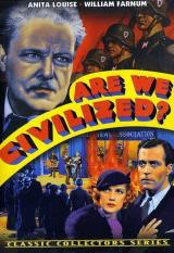 voir la fiche complète du film : Are we civilized ?