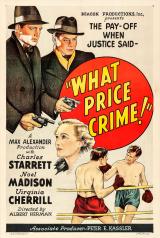 voir la fiche complète du film : What Price Crime!