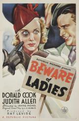 voir la fiche complète du film : Beware of Ladies
