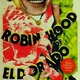 photo du film Robin des Bois d'Eldorado