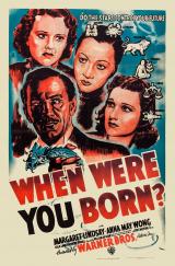 voir la fiche complète du film : When Were You Born