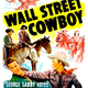 photo du film Wall Street Cowboy