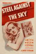 voir la fiche complète du film : Steel Against the Sky
