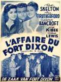 voir la fiche complète du film : L Affaire du fort Dixon