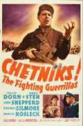 voir la fiche complète du film : Chetniks!