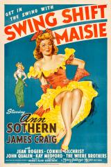 voir la fiche complète du film : Swing Shift Maisie