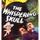photo du film The Whispering Skull
