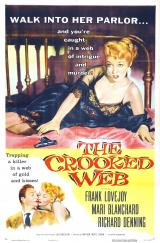 voir la fiche complète du film : The Crooked Web