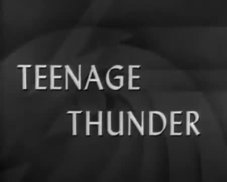 Extrait vidéo du film  Teenage Thunder