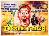 voir la fiche complète du film : Desert Mice