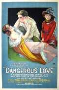 voir la fiche complète du film : Dangerous Love