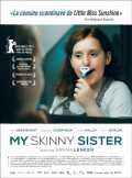 voir la fiche complète du film : My Skinny Sister