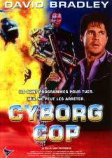 voir la fiche complète du film : Cyborg Cop