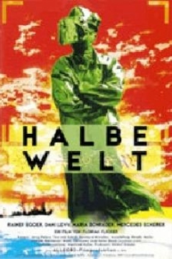 voir la fiche complète du film : Halbe Welt