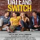 photo du film Date and Switch