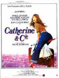 voir la fiche complète du film : Catherine et Cie