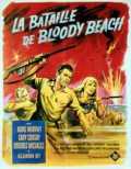 voir la fiche complète du film : La Bataille de Bloody Beach
