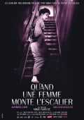 voir la fiche complète du film : Quand une femme monte l escalier