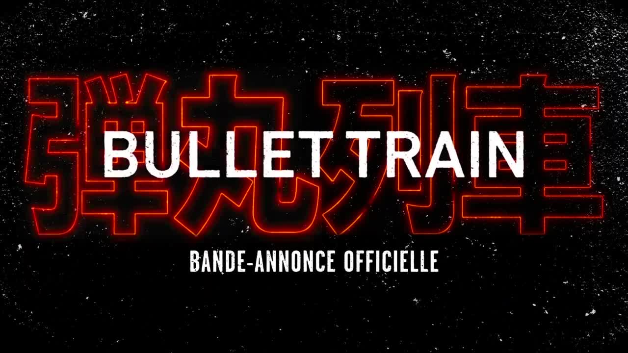 Extrait vidéo du film  Bullet Train