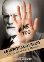 voir la fiche complète du film : La Vérité sur Freud, des archives Freud à #MeToo