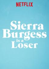 voir la fiche complète du film : Sierra burgess is a loser