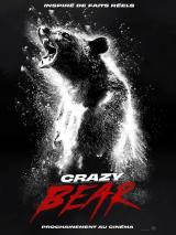 voir la fiche complète du film : Crazy Bear