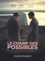 voir la fiche complète du film : Le Champ des Possibles