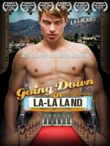 voir la fiche complète du film : Going Down in LA-LA Land