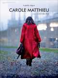 voir la fiche complète du film : Carole Matthieu
