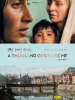voir la fiche complète du film : A Thousand Girls Like Me