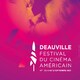 Festival Du Cinéma Américain De Deauville