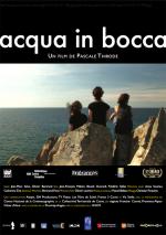 voir la fiche complète du film : Acqua in bocca