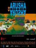 voir la fiche complète du film : D Arusha A Arusha