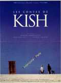 voir la fiche complète du film : Les Contes de Kish