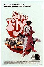 voir la fiche complète du film : Super Fly