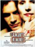 voir la fiche complète du film : Les Amants criminels