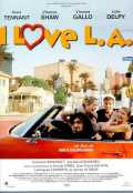 voir la fiche complète du film : I Love L.A.