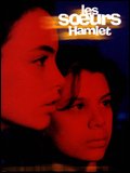 voir la fiche complète du film : Les Soeurs Hamlet