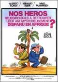 voir la fiche complète du film : Nos héros réussiront-ils à retrouver leur ami mystérieusement disparu en Afrique ?