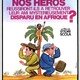 photo du film Nos héros réussiront-ils à retrouver leur ami mystérieusement disparu en Afrique ?