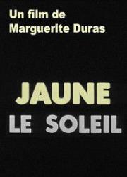 voir la fiche complète du film : Jaune le soleil