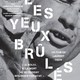 photo du film Les Yeux brûlés