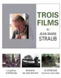 Trois Films De Jean-Marie Straub