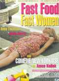 voir la fiche complète du film : Fast Food, Fast Women